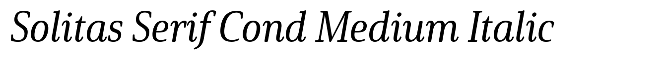 Solitas Serif Cond Medium Italic